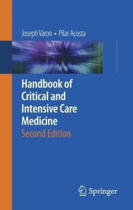 Handbook of Critical and Intensive Care Medicine 2009