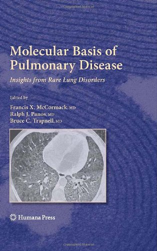 Molecular Basis of Pulmonary Disease: Insights from Rare Lung Disorders 2010