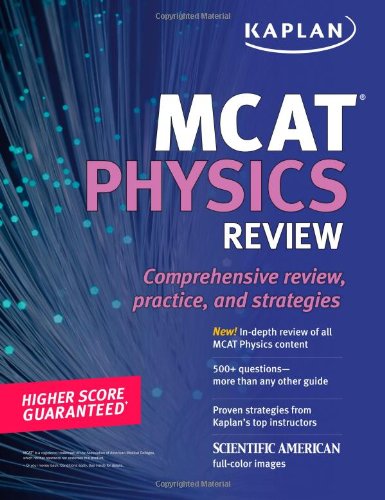 Kaplan MCAT Physics Review 2010
