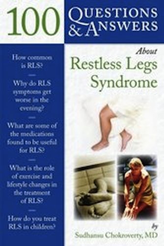 100 Questions & Answers About Restless Legs Syndrome 2010