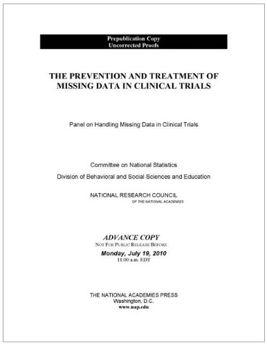The Prevention and Treatment of Missing Data in Clinical Trials 2011