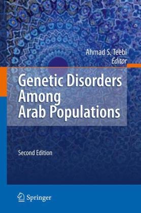 Genetic Disorders Among Arab Populations 2010