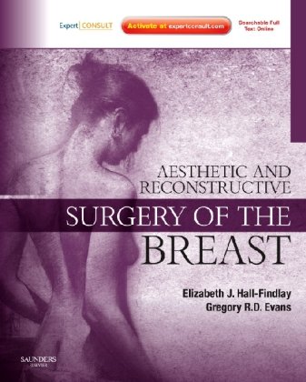 Aesthetic and Reconstructive Surgery of the Breast 2010