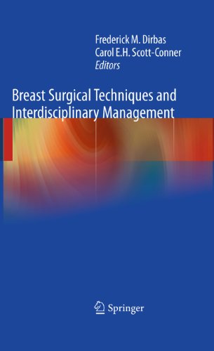 Breast Surgical Techniques and Interdisciplinary Management 2011