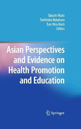 Asian Perspectives and Evidence on Health Promotion and Education 2010