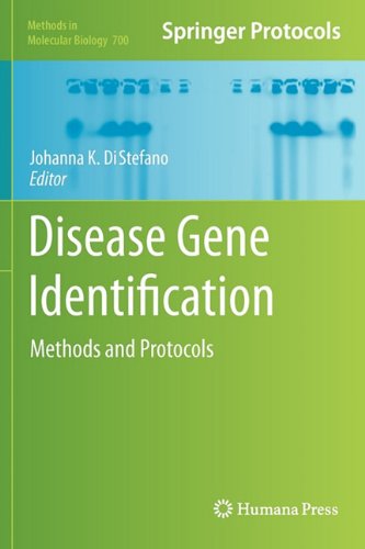 Disease Gene Identification: Methods and Protocols 2011