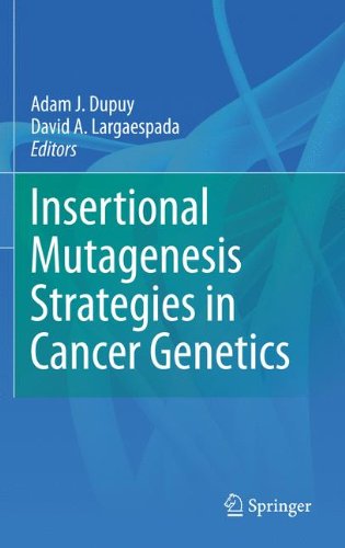 Insertional Mutagenesis Strategies in Cancer Genetics 2010
