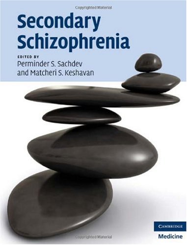 Secondary Schizophrenia 2010
