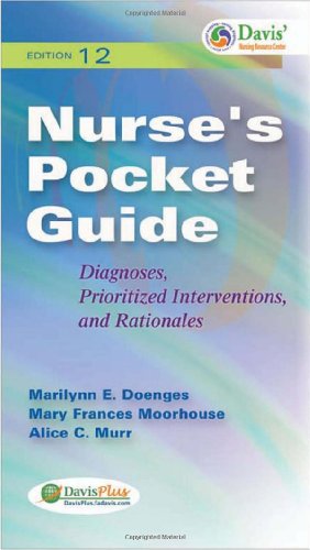 Nurse's Pocket Guide: Diagnoses, Prioritized Interventions, and Rationales 2010