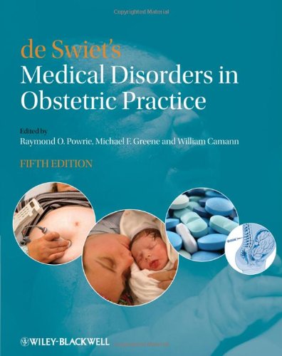 de Swiet's Medical Disorders in Obstetric Practice 2010