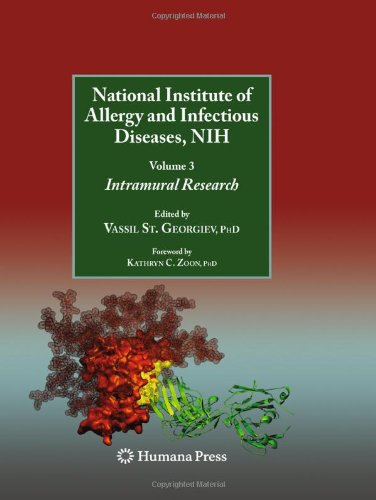 National Institute of Allergy and Infectious Diseases, NIH: Volume 3: Intramural Research 2010