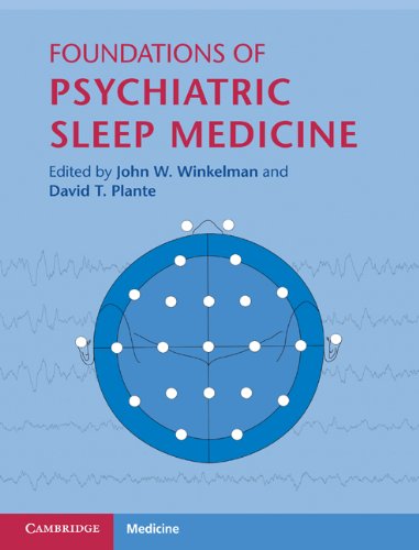 Foundations of Psychiatric Sleep Medicine 2010