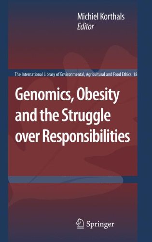 Genomics, Obesity and the Struggle over Responsibilities 2010