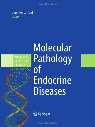 Molecular Pathology of Endocrine Diseases 2010