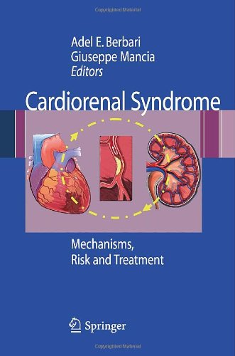 Cardiorenal Syndrome: Mechanisms, Risk and Treatment 2010