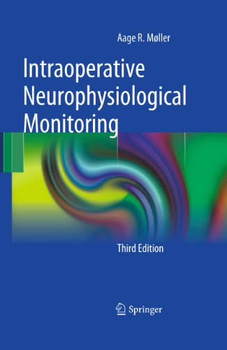 Intraoperative Neurophysiological Monitoring 2010