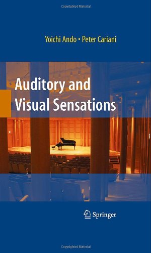 Auditory and Visual Sensations 2009