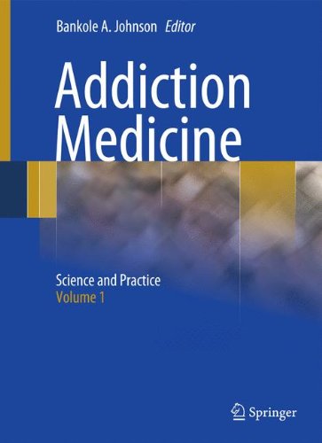 Addiction Medicine: Science and Practice 2010