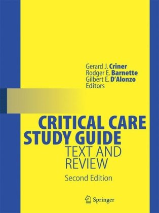 Critical Care Study Guide: Text and Review 2010