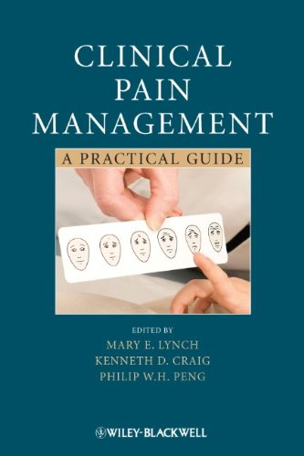 Clinical Pain Management: A Practical Guide 2010