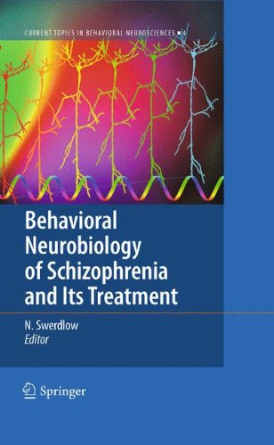 Behavioral Neurobiology of Schizophrenia and Its Treatment 2010