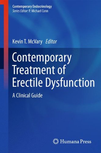 Contemporary Treatment of Erectile Dysfunction: A Clinical Guide 2010