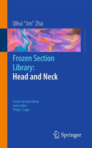 Frozen Section Library: Head and Neck 2010