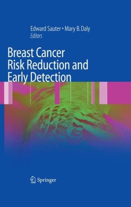 Breast Cancer Risk Reduction and Early Detection 2010