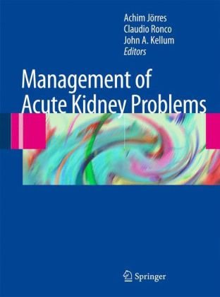 Management of Acute Kidney Problems 2009