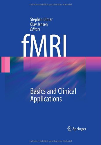 fMRI: Basics and Clinical Applications 2009