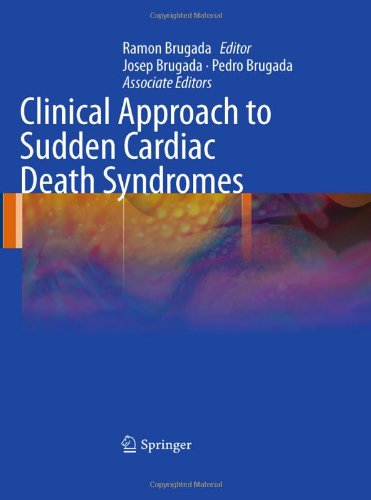 Clinical Approach to Sudden Cardiac Death Syndromes 2010