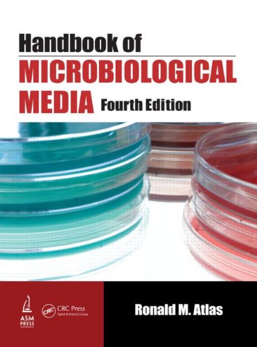 Handbook of Microbiological Media, Fourth Edition 2010
