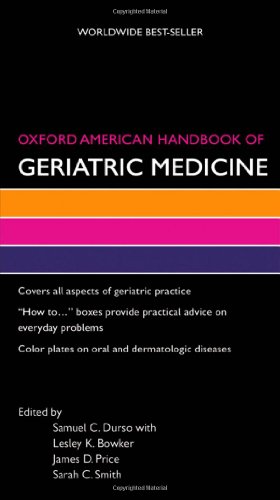 Oxford American Handbook of Geriatric Medicine 2010