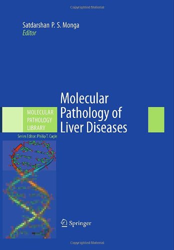Molecular Pathology of Liver Diseases 2010