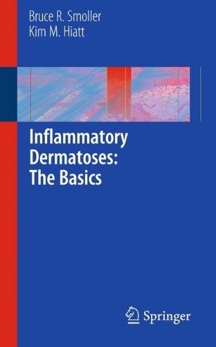 Inflammatory Dermatoses: The Basics 2010
