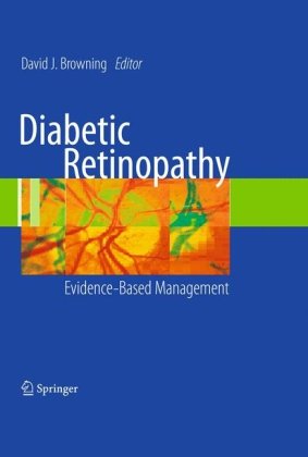 Diabetic Retinopathy: Evidence-Based Management 2010