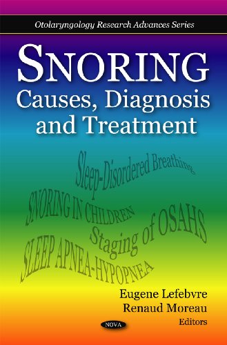 Snoring: Causes, Diagnosis and Treatment 2010
