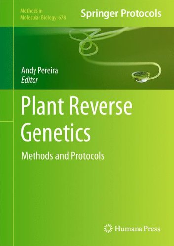 Plant Reverse Genetics: Methods and Protocols 2010
