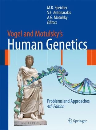 Vogel and Motulsky's Human Genetics: Problems and Approaches 2009