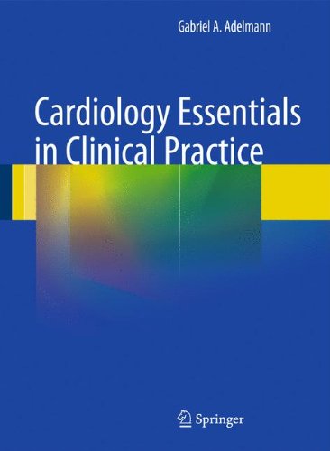 Cardiology Essentials in Clinical Practice 2010
