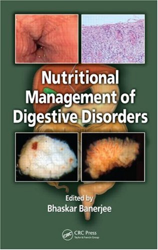 Nutritional Management of Digestive Disorders 2010