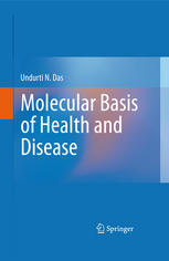 Molecular Basis of Health and Disease 2011