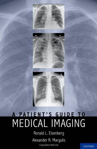A Patient's Guide to Medical Imaging 2011