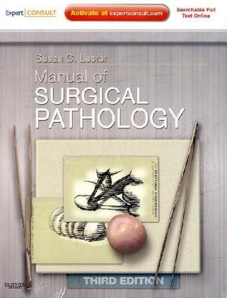 Manual of Surgical Pathology: Expert Consult - Online and Print 2010