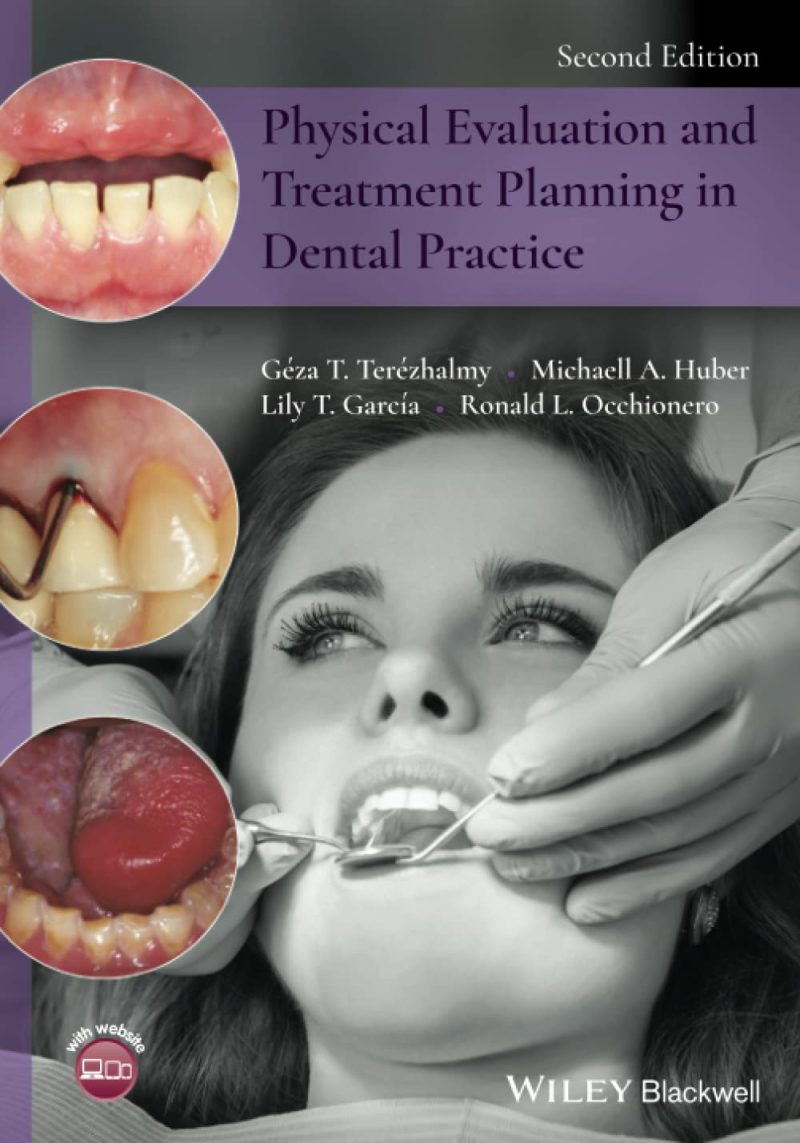 ارزیابی فیزیکی و برنامه ریزی درمان در عمل دندانپزشکی ۲۰۲۱