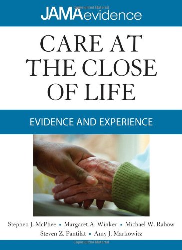 Care at the Close of Life: Evidence and Experience 2010