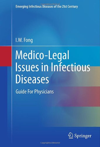 Medico-Legal Issues in Infectious Diseases: Guide For Physicians 2011