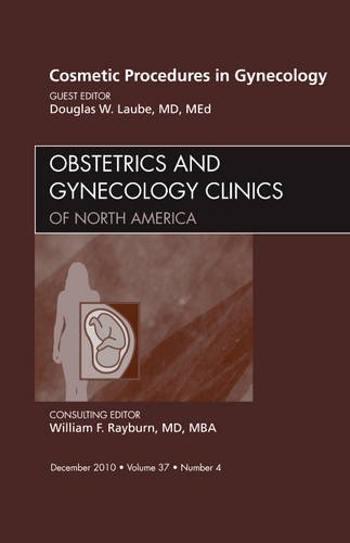 Cosmetic Procedures in Gynecology 2010