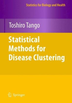 Statistical Methods for Disease Clustering 2010