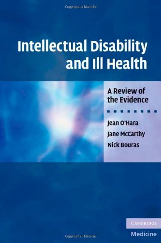 Intellectual Disability and Ill Health: A Review of the Evidence 2010